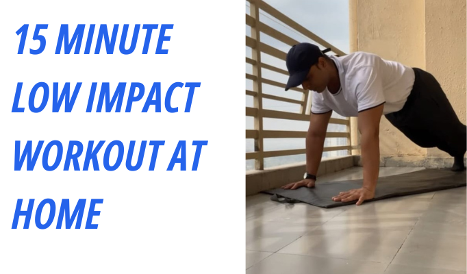 15 Minute Low Impact Workout at Home