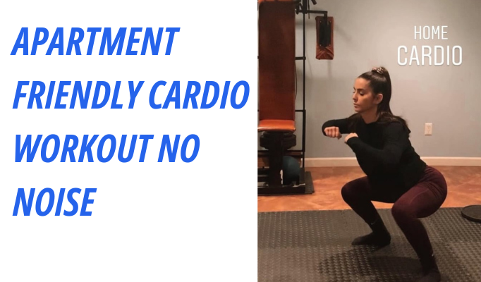 Apartment Friendly Cardio Workout No Noise